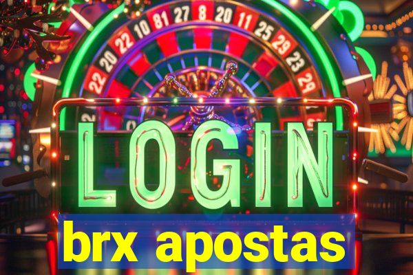 brx apostas